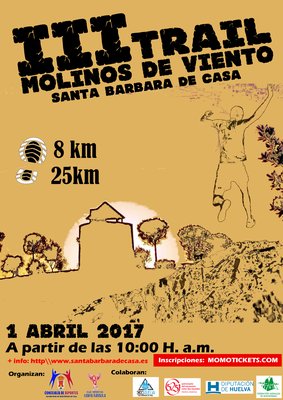 III Trail Molinos de Viento FINALIZADO @ Santa Bárbara de Casa